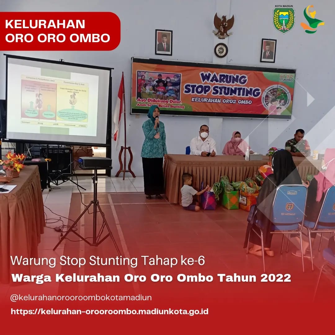 Warung Stop Stunting (WSS) Tahap ke-6 Kelurahan Oro Oro Ombo Tahun 2022